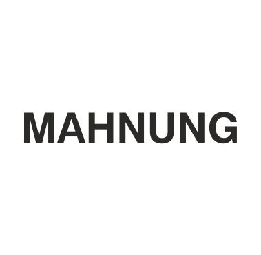 Holzstempel "MAHNUNG"
