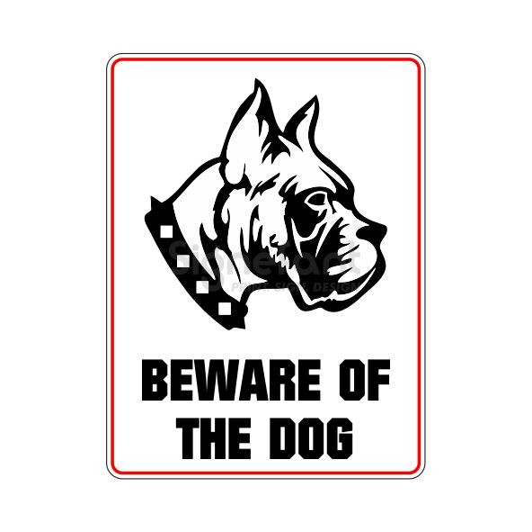 Hinweisschild "Beware..." Boxer