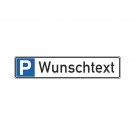 Parkplatzschild "Wunschtext" 52x11cm